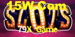 Exclusive Games 79X Game